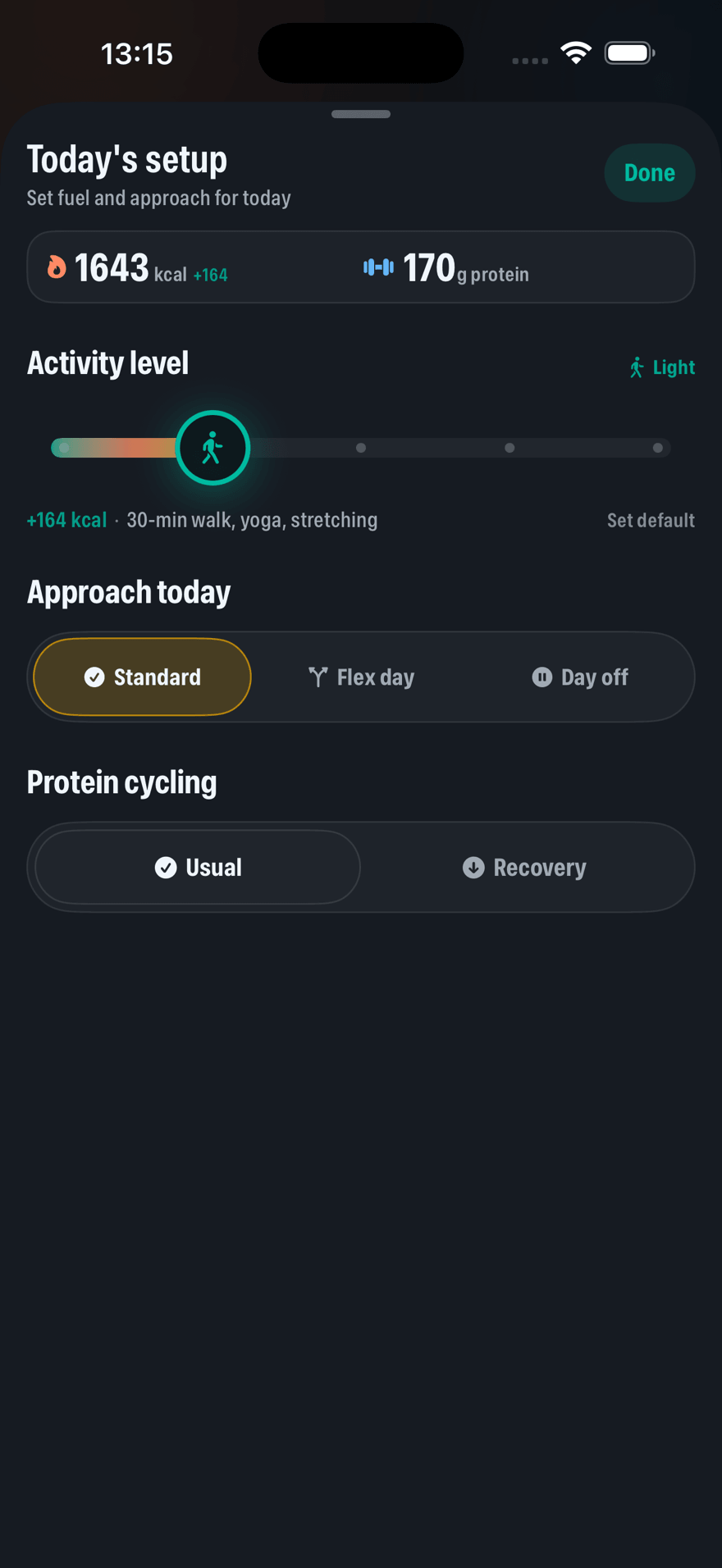 Today's setup: activity level slider adjusting calorie and protein targets